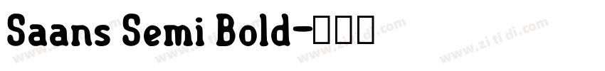 Saans Semi Bold字体转换
